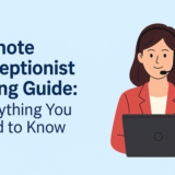 Remote Receptionist Hiring Guide