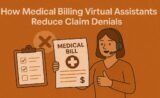 How Medical Billing Virtual Assistants Reduce Claim Denials