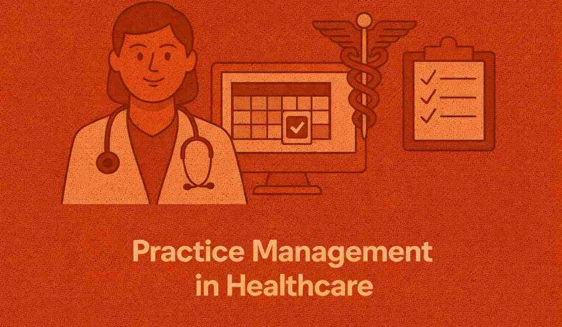 Practice Management in Healthcare